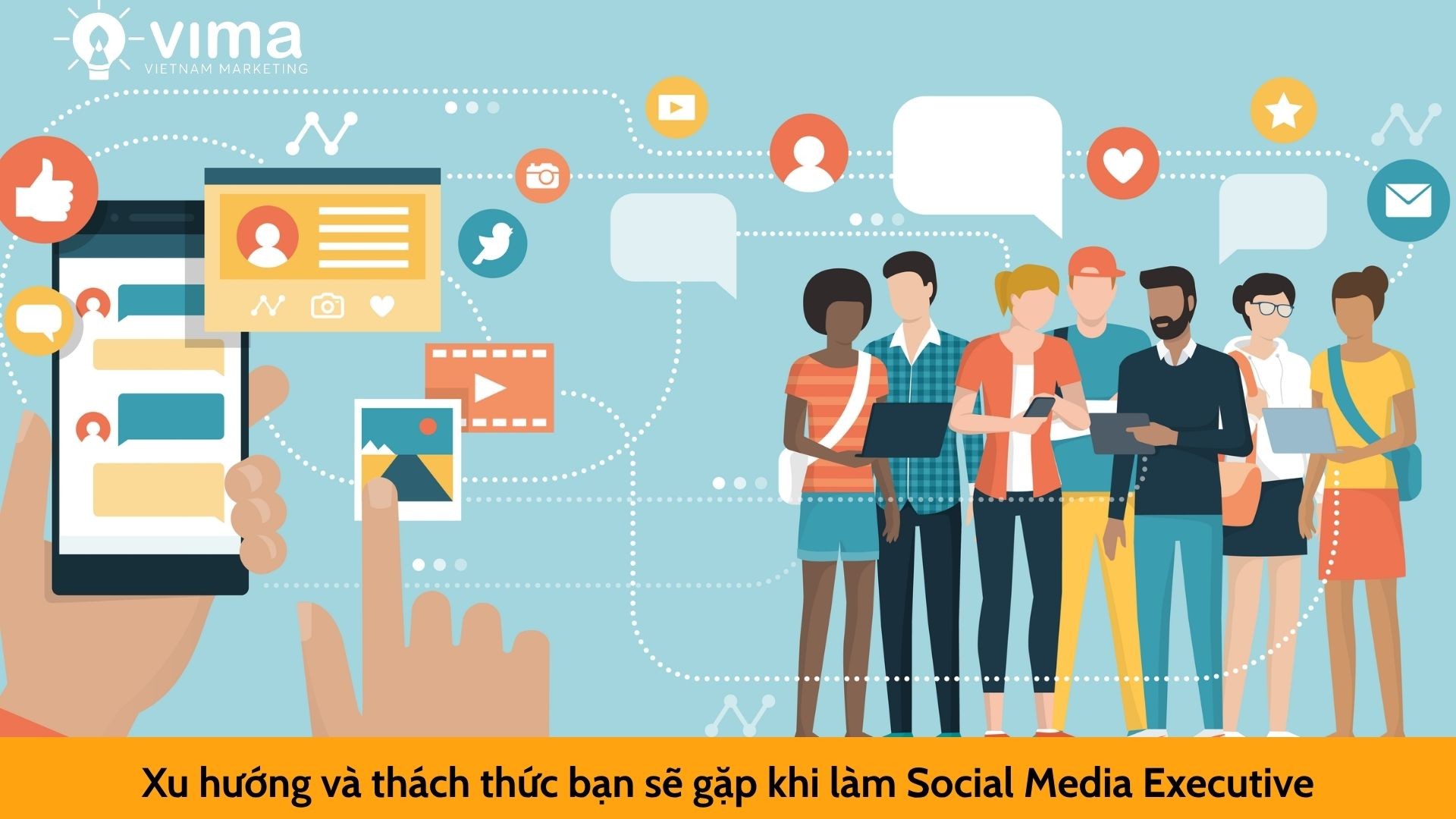 Xu hướng và thách thức bạn sẽ gặp khi làm Social Media Executive
